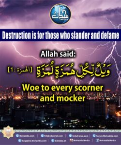 Destruction is for those who slander and defame
