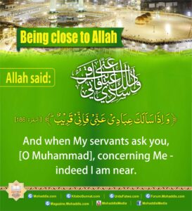 Being close to Allah